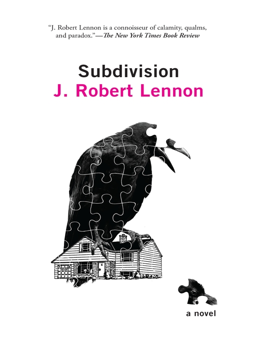 Title details for Subdivision by J. Robert Lennon - Wait list